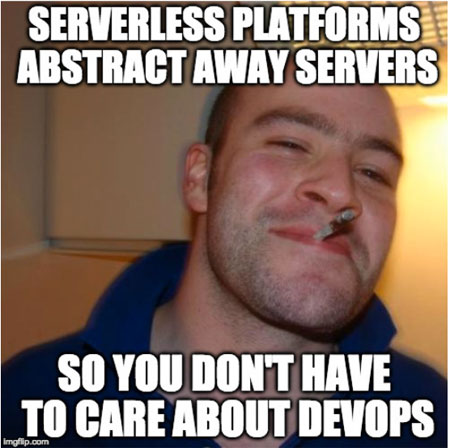 Serverless Platforms Meme