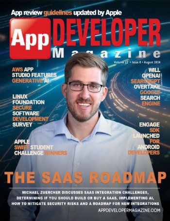 App Developer Magazine August-2024 for Apple and Android mobile app developers