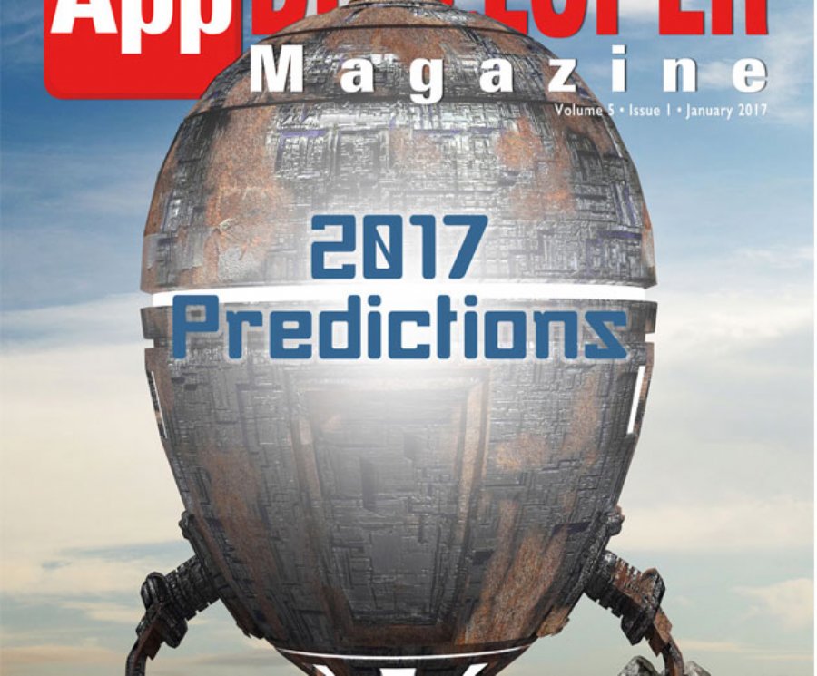 January 2017 Issue: Predictions, Interviews, and Insight!