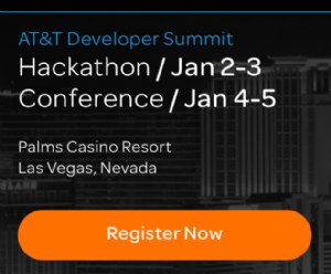 There's Still Time to Get Travel Deals for the AT&T Developer Summit Conference and Hackathon