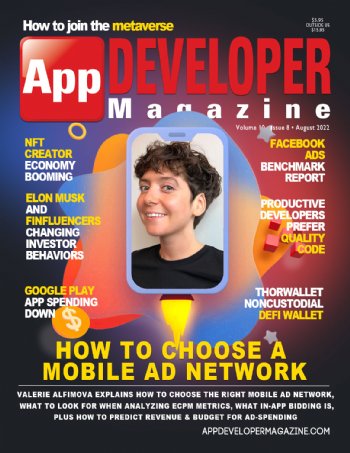 App Developer Magazine August-2022 for Apple and Android mobile app developers