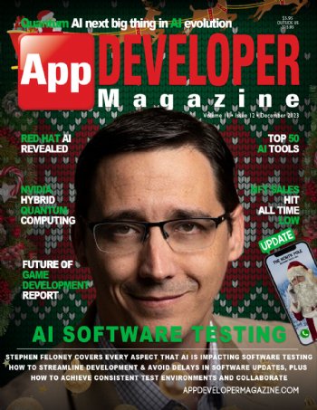 App Developer Magazine December-2023 for Apple and Android mobile app developers